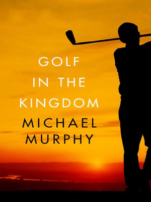 cover image of Golf in the Kingdom